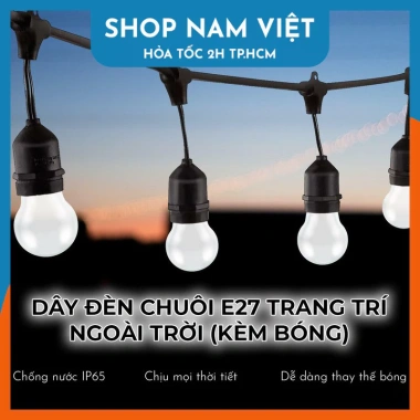 Dây Đèn LED Chuôi E27 Chống Nước, Kèm Bóng Đèn, Trang Trí Ngoài Trời - 299k