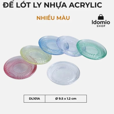 Đế Lót Ly Nhựa Acrylic DL101A - Bảo Vệ Bàn, Không Trơn, Dễ Vệ Sinh, Giá 15.800 VND