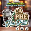 Decal Cà Phê Pha Phin Chống Nước Lộc Phát Tài - Dán Sẵn Keo, 10.500₫, Nguyên Chất