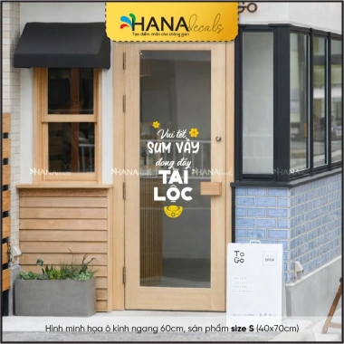 Decal Trang Trí Kính Vui Tết Sum Vầy Tài Lộc - Dành cho Quán Cà Phê & Nhà Hàng, Giá ưu đãi 234.500đ - Hana Decals