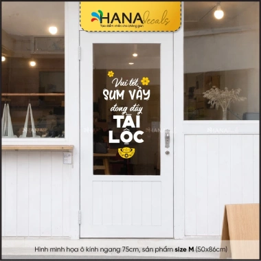 Decal Trang Trí Kính Vui Tết Sum Vầy Tài Lộc - Dành cho Quán Cà Phê & Nhà Hàng, Giá ưu đãi 234.500đ - Hana Decals