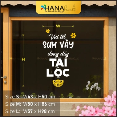 Decal Trang Trí Kính Vui Tết Sum Vầy Tài Lộc - Dành cho Quán Cà Phê & Nhà Hàng, Giá ưu đãi 234.500đ - Hana Decals