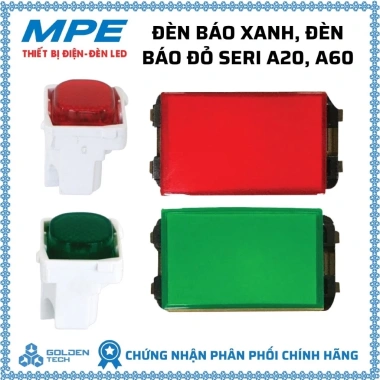 Đèn báo xanh A6NGN & đỏ A6NGD seri A60 MPE - Giá ưu đãi 32.000₫ (giảm từ 40.960₫) - Sáng mạnh, độ bền cao, lắp nhanh