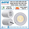 Đèn LED chiếu điểm gắn nổi dạng lon MPE SDL 12-25W 6.500K/3.000K – Ánh sáng trắng/vàng, giá ưu đãi 406k