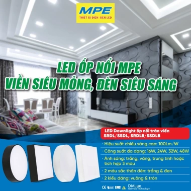 Đèn LED Downlight ốp nổi tràn viền MPE SSDLB 16-48W – Trắng, Trung tính, Vàng, Đổi màu, Giá chỉ 201.075₫