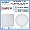 Đèn LED Panel ốp nổi MPE SRPL SSPL 6-24W, 6.500K Trắng/3.000K Vàng, Đổi 3 màu - Giá chỉ 110.765₫