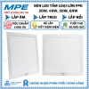 Đèn LED tấm MPE FPD 300x300 600x600 20-60W 6.500K Trắng Đổi 3 màu Giá ưu đãi 403.165₫