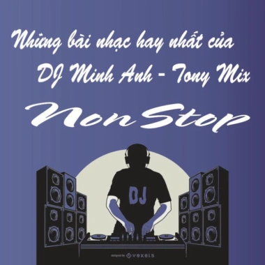 Đĩa CD 3.077 - Nhạc DJ Minh Anh và Tony Mix - Giá ưu đãi 25.000 VNĐ, chất lượng cao