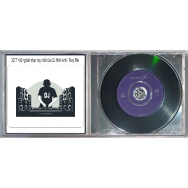 Đĩa CD 3.077 - Nhạc DJ Minh Anh và Tony Mix - Giá ưu đãi 25.000 VNĐ, chất lượng cao