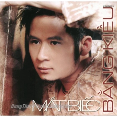 Đĩa CD 3.131 Bang Kiều Mạt Biec Vol.3 chất lượng cao - Giá chỉ 25.000 VNĐ