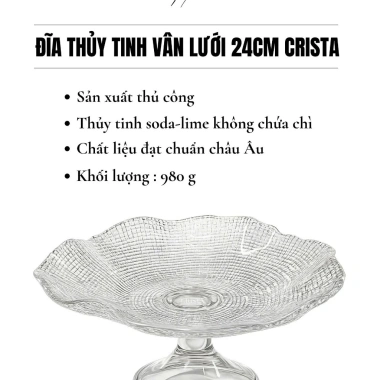 Đĩa Chân Bồng Thủy Tinh Vân Lưới 24/29cm CRISTA HOME 5 màu - Giá chỉ 375.000đ 7