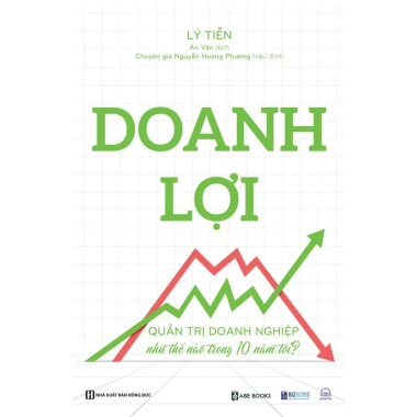 Doanh lợi - Quản trị doanh nghiệp 10 năm tới, sách kinh tế giá ưu đãi 159,200 VND