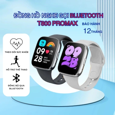 Đồng Hồ Thông Minh Bluetooth T800 ProMax – Viền Thép Thay Hình Nền, Phù Hợp Mọi Lứa Tuổi, Giá Ưu Đãi 210.000₫ 2 Đồng Hồ Thông Minh Bluetooth T800 ProMax – Viền Thép Thay Hình Nền, Phù Hợp Mọi Lứa Tuổi, Giá Ưu Đãi 210.000₫ 2