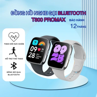Đồng Hồ Thông Minh Bluetooth T800 ProMax – Viền Thép Thay Hình Nền, Phù Hợp Mọi Lứa Tuổi, Giá Ưu Đãi 210.000₫ 3 Đồng Hồ Thông Minh Bluetooth T800 ProMax – Viền Thép Thay Hình Nền, Phù Hợp Mọi Lứa Tuổi, Giá Ưu Đãi 210.000₫ 3