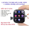 Đồng hồ thông minh S10 Pro GEN 5 5G Android, game, camera 180 độ, màn hình AMOLED, pin 1.300mAh, giá 1.599.000 VNĐ 6