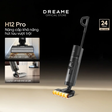 Dreame H12 Pro FlexReach GT máy hút bụi lau sàn không dây, cuộn lăn tràn viền 2 cạnh, BH 24 tháng, giảm giá
