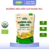 Đường mía hữu cơ Kasib 1kg chính hãng USDA & EU - Giá ưu đãi 60.000 VND