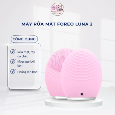 Foreo Luna 2 máy rửa mặt fullsize, massage chống lão hoá - giảm giá 1.898.000₫
