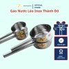 Gáo Ca Múc Nước Lèo Inox 304 Cao Cấp Cán Dài 18-20cm - Sáng Bóng, Giá Ưu Đãi 260k tại MTA_MART