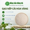 Gạo Nếp Cái Hoa Vàng Dẻo Thơm Truyền Thống - Giá ưu đãi 42.000 VND, giá gốc 50.820 VND