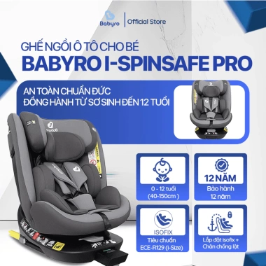 Ghế Ngồi Ô Tô BABYRO I-SPINSAFE Isofix R129, chân chống lật, an toàn 0-12 tuổi, giá ưu đãi 3