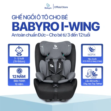 Ghế Ngồi Ô Tô BABYRO I-WING Isofix ECE-R129 Top Tether - An Toàn, Tiện Lợi cho Trẻ 3-12 tuổi Giá 3,407,000 VND