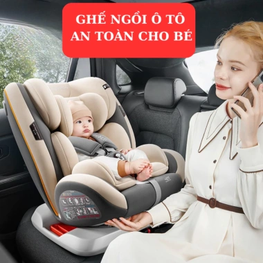 Ghế ô tô trẻ em 360 an toàn, tiện lợi - đồng hành mọi hành trình, giá ưu đãi 1.99 triệu