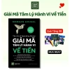 Giải Mã Tâm Lý Hành Vi Về Tiền - Sách Chi Tiêu Thông Minh, Giá Ưu Đãi 179.250₫