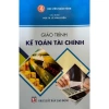Giáo Trình Kế Toán Tài Chính Lê Văn Luyện - Tái Bản, Giá ưu đãi 170.000 VND, Tham khảo chuẩn CPA