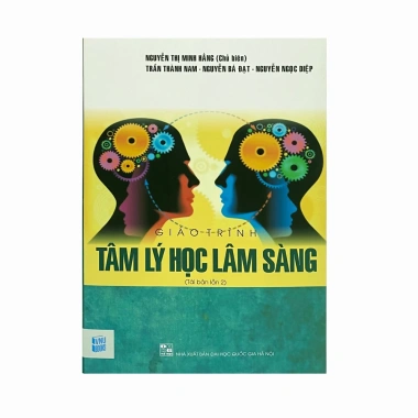 Giáo Trình Tâm Lý Học Lâm Sàng - Sách chuyên sâu, cập nhật kiến thức thực tiễn, giảm giá 180.000 VND