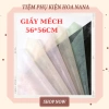 Giấy Mếch Vân Long 56x56cm Mỏng Dai Đứng Form - Giá 20.000đ Giảm từ 24.400đ