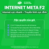 Gói FPT Internet META F2 1Gbps – Modem Wi-Fi 6 + 2 AP toàn nhà, giá 2.569.000₫ 2