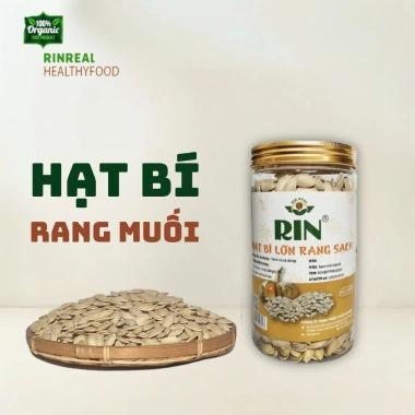 Hạt bí rang muối RIN REAL – Không tẩy, thơm béo, giòn mẩy, tốt cho sức khỏe, giá 34.000 VND 10 Hạt bí rang muối RIN REAL – Không tẩy, thơm béo, giòn mẩy, tốt cho sức khỏe, giá 34.000 VND 10