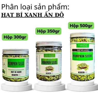 Hạt Bí Xanh Ấn Độ 500gr Cao Cấp Loại 1 - Sấy Giòn Tự Nhiên, Ăn Thô, Giá 55.000đ CHỢ HẠT T&A