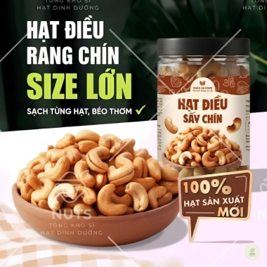 Hạt Điều 500g Sống & Sấy Chín – Rang Muối Thơm Giòn, tốt cho tim mạch, hỗ trợ giảm cân – chỉ 99.000₫