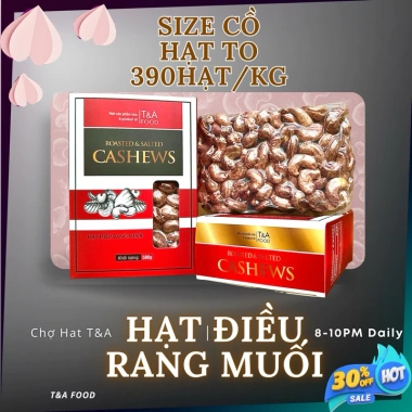 Hạt Điều Lụa 500g 390hạt/kg Rang Muối Hộp Giấy Quà Tết - Chợ Hạt T&A 180k 2