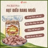 Hạt Điều rang muối Bình Phước 500gr túi hút chân không Quà Tết, quà tặng 199k