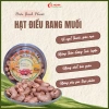 Hạt Điều rang muối Bình Phước 500gr túi hút chân không Quà Tết, quà tặng 199k 2
