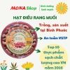 Hạt Điều rang muối Bình Phước 500gr túi hút chân không Quà Tết, quà tặng 199k 7