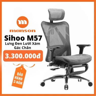Hoả Tốc 30 Phút - Ghế Công Thái Học SIHOO M57 và M57B MANSON VERA Gác Chân Đen Trắng Xám Giảm 30% Chỉ 2.540.000₫ 4