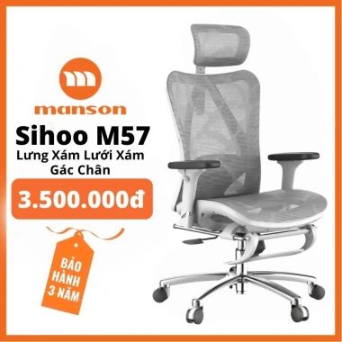 Hoả Tốc 30 Phút - Ghế Công Thái Học SIHOO M57 và M57B MANSON VERA Gác Chân Đen Trắng Xám Giảm 30% Chỉ 2.540.000₫ 6