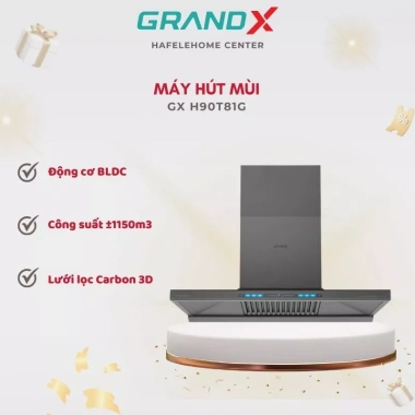 Hút Mùi Grandx GX H90T81G & H90T81SG - Động Cơ Mạnh, Vận Hành Êm, Giá 6,38 Triệu