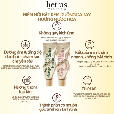 Kem dưỡng da tay hương nước hoa Hetra 50ml - Dưỡng ẩm sâu, bơ hạt xoài, giảm giá 22% chỉ 285.000₫ 2 Kem dưỡng da tay hương nước hoa Hetra 50ml - Dưỡng ẩm sâu, bơ hạt xoài, giảm giá 22% chỉ 285.000₫ 2