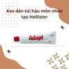 Keo dán túi hậu môn nhân tạo - Bám chắc, giảm đau nhanh, giá chỉ 260.600₫