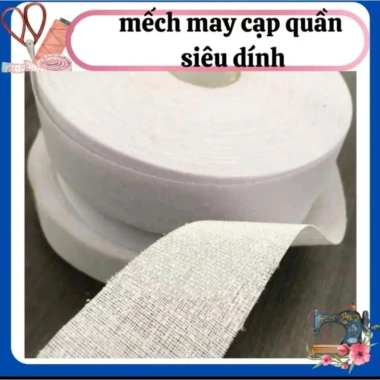 Keo Mếch Cạp Cứng 4cm Dễ Dùng May Cạp Quần Giá Ưu Đãi 12.999 VNĐ