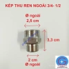 Kép Thu Ren Ngoài Inox 3/4 - 1/2 - Giá ưu đãi 15.000, inox bền, 2 đầu ren