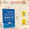Khởi Nghiệp Bán Lẻ: Bí Quyết Thành Công & Giàu Có Từ Cửa Đông Khách - Giá 135k 2