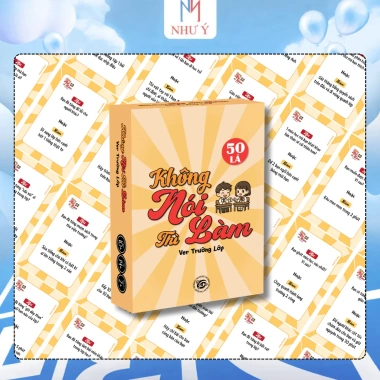 Không Nói Thì Làm Ver Trường Lớp Bộ Bài Gắn Kết Bạn Bè Vui Nhộn 41.000đ