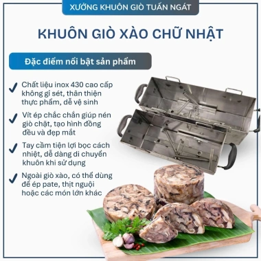 Khuôn giò xào inox 430 cao cấp chữ nhật 3kg - ép chặt, bền chắc, giá ưu đãi 525k