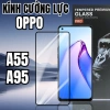 Kính Cường Lực Full Màn Oppo A55/A95 - Siêu Cứng Siêu Bền, Bảo Vệ Cao Cấp, Giá chỉ 59.000đ